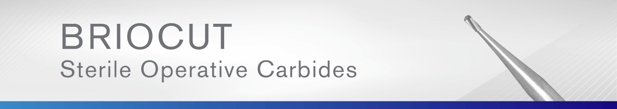BrioCut Sterile Single-Use FG/RA Operative BrioCut Sterile Operative Carbides | Brasseler USA