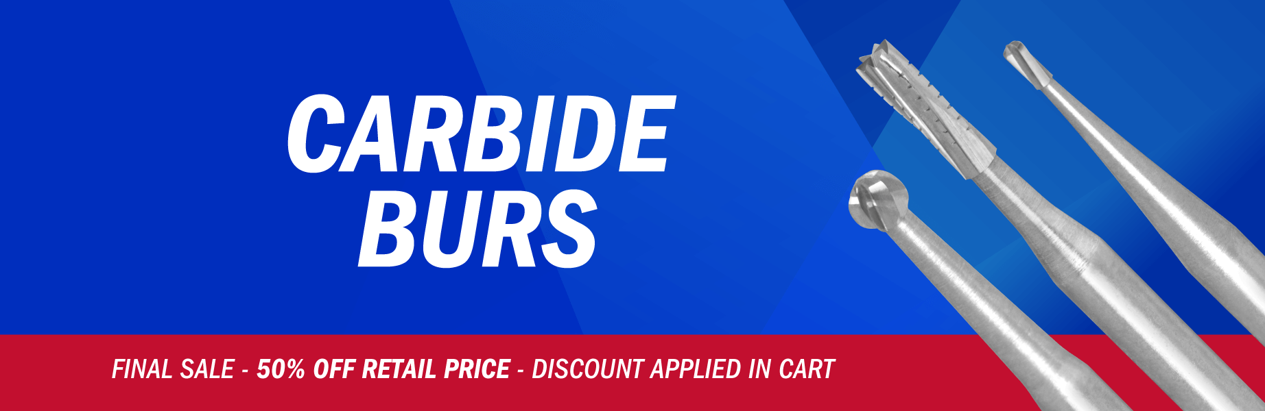 Carbides Final Sale Dental Carbide Burs - Up to 50% off Retail Price