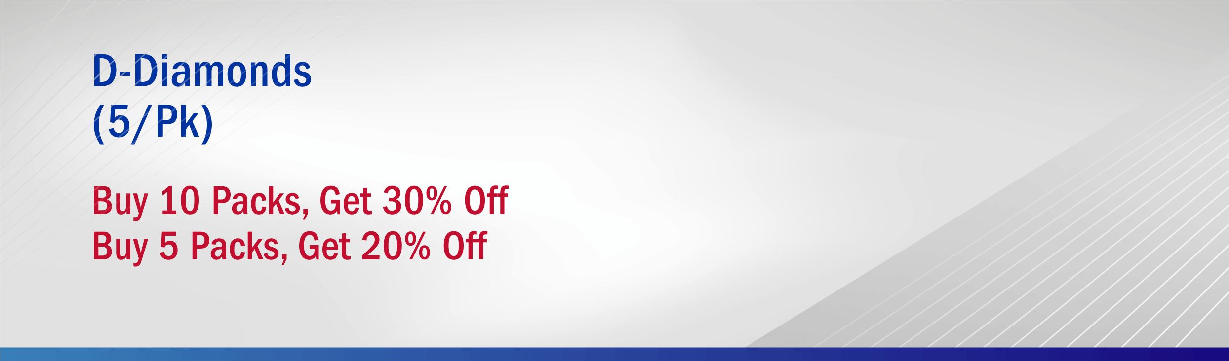 Operative: D-Diamonds Buy 5 Packs, Get 20% Off, Buy 10 Packs, Get 30% Off