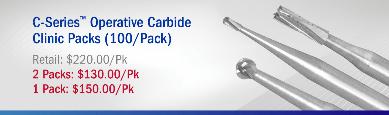 C-Series Carbides C-Series Carbides Clinic Pack (Qty 100) Retail $200.00 Special $130.00/Pk
