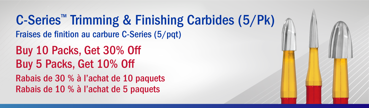 C-Series Carbides Trimming & Finishing Buy 10 Packs, Get 30% Off Buy 5 Packs, Get 20% Off