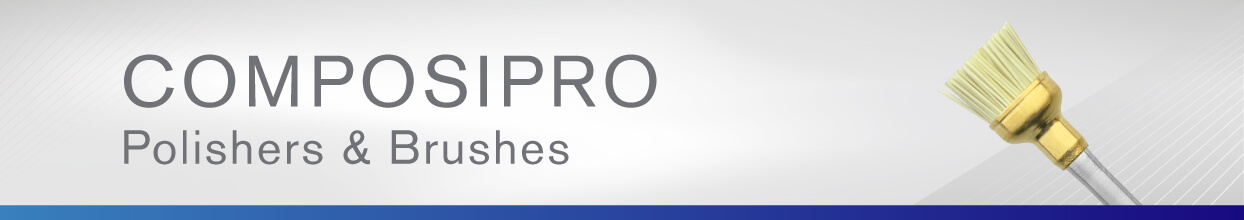 ComposiPro Polishers & Brushes ComposiPro Polishers & Brushes