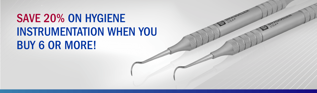 Hygiene Instruments Hygiene Instruments | Brasseler USA: Save 20% when you buy 6 or more